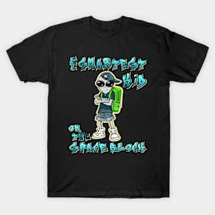 The Smartest Kid On The Space Block T-Shirt